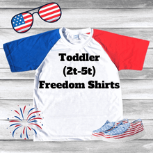 Load image into Gallery viewer, Rockin D Designs &amp; Sublimation LLC Baby &amp; Toddler Toddler Freedom Sublimation Unisex Raglan&#39;s (2t-5t)
