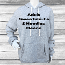 Load image into Gallery viewer, Rockin D Designs &amp; Sublimation LLC Sweatshirt Adult Sweatshirt &amp; Hoodie Fleece Light Heather Grey
