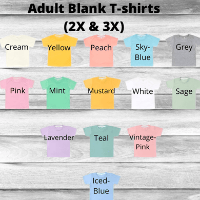 Rockin D Designs & Sublimation LLC Shirts Adult-Blank Colored Sublimation T-shirts (2X & 3X)