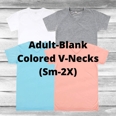 Rockin D Designs & Sublimation LLC T-Shirt Adult-Blank Colored Sublimation V-Necks (Sm-2X)