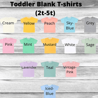 Rockin D Designs & Sublimation LLC T-shirt Toddler-Sublimation Blank Colored T-Shirts (2t-5t)
